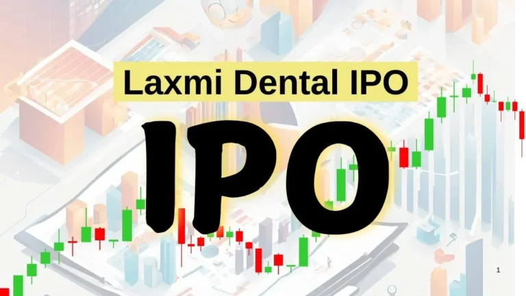 Laxmi Dental IPO review